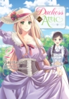 Duchess in the Attic (Manga) Volume 2 - eBook