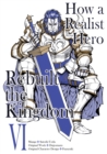 How a Realist Hero Rebuilt the Kingdom (Manga) Volume 6 - eBook