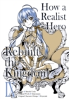 How a Realist Hero Rebuilt the Kingdom (Manga) Volume 9 - eBook
