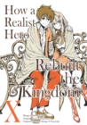 How a Realist Hero Rebuilt the Kingdom (Manga) Volume 10 - eBook