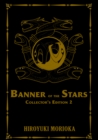 Banner of the Stars Volumes 4-6 Collector's Edition - Book