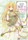 How NOT to Summon a Demon Lord : Volume 1 - Book