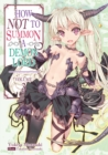 How NOT to Summon a Demon Lord: Volume 3 - Book