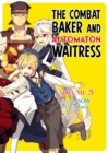 The Combat Baker and Automaton Waitress: Volume 3 - eBook