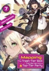 Mapping: The Trash-Tier Skill That Got Me Into a Top-Tier Party: Volume 7 - eBook