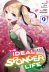 The Ideal Sponger Life: Volume 9 (Light Novel) - eBook