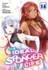 The Ideal Sponger Life: Volume 14 (Light Novel) - eBook