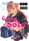 Yashiro-kun's Guide to Going Solo - eBook
