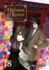 Holmes of Kyoto: Volume 18 - eBook