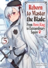Reborn to Master the Blade: From Hero-King to Extraordinary Squire  Volume 5 - eBook