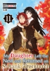 My Daughter Left the Nest and Returned an S-Rank Adventurer: Volume 11 - eBook