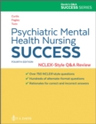 Psychiatric Mental Health Nursing Success : NCLEX®-Style Q&A Review - Book