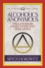 Alcoholics Anonymous (Condensed Classics) : The Landmark of Recovery and Vital Living - Book