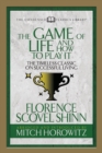 The Game of Life And How to Play it (Condensed Classics) : The Timeless Classic on Successful Living - Book