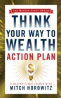 Think Your Way to Wealth Action Plan (Master Class Series) - Book
