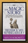 The Magic Story (Condensed Classics) : The Mysterious Classic of Self-Transformation - Book