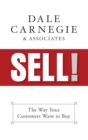 Sell! : The Way Your Customers Want to Buy - Book