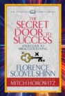 The Secret Door to Success (Condensed Classics) : Your Guide to Miraculous Living - eBook