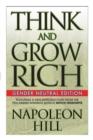Think and Grow Rich (Gender Neutral Edition) - eBook