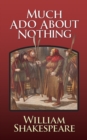 Much Ado About Nothing - eBook