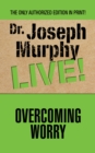 Overcoming Worry - eBook