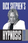 Dick Sutphen's Hypnosis - eBook