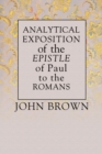 Analytical Exposition of Paul the Apostle to the Romans - eBook
