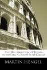 The 'Hellenization' of Judea in the First Century after Christ - eBook