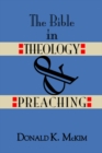 The Bible in Theology and Preaching - eBook