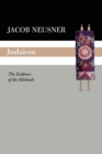 Judaism : The Evidence of the Mishnah - eBook