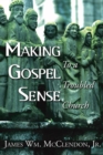 Making Gospel Sense To A Troubled Church - eBook