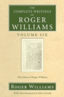 The Complete Writings of Roger Williams, Volume 6 : The Letters of Roger Williams - eBook