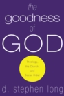 The Goodness of God : Theology, the Church, and Social Order - eBook