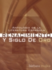 Antologia de la Literatura Espanola: Renacimiento y Siglo De Oro - eBook