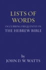 Lists of Words Occurring Frequently in the Hebrew Bible - eBook