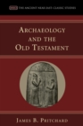 Archaeology and the Old Testament - eBook