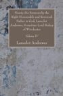 Ninety-Six Sermons by the Right Honourable and Reverend Father in God, Lancelot Andrewes, Sometime Lord Bishop of Winchester, Vol. IV - eBook