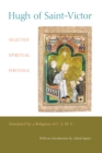 Hugh of Saint-Victor : Selected Spiritual Writings - eBook