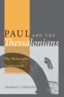 Paul and the Thessalonians : The Philosophic Tradition of Pastoral Care - eBook