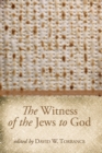 The Witness of the Jews to God - eBook
