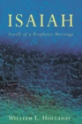 Isaiah : Scroll of a Prophetic Heritage - eBook