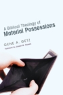 A Biblical Theology of Material Possessions - eBook