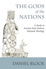 The Gods of the Nations : A Study in Ancient Near Eastern National Theology - eBook