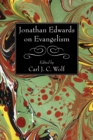 Jonathan Edwards on Evangelism - eBook