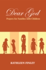 Dear God : Prayers for Families with Children - eBook