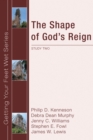 The Shape of God's Reign : Study Two in the Ekklesia Project's Getting Your Feet Wet Series - eBook