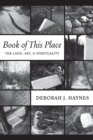 Book of This Place : The Land, Art, and Spirituality - eBook