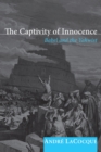 The Captivity of Innocence : Babel and the Yahwist - eBook