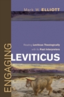 Engaging Leviticus : Reading Leviticus Theologically with Its Past Interpreters - eBook