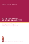 Sit on Our Hands, or Stand on Our Feet? : Exploring a Practical Theology of Major Incident Response for the Evangelical Catholic Christian Community in the UK - eBook